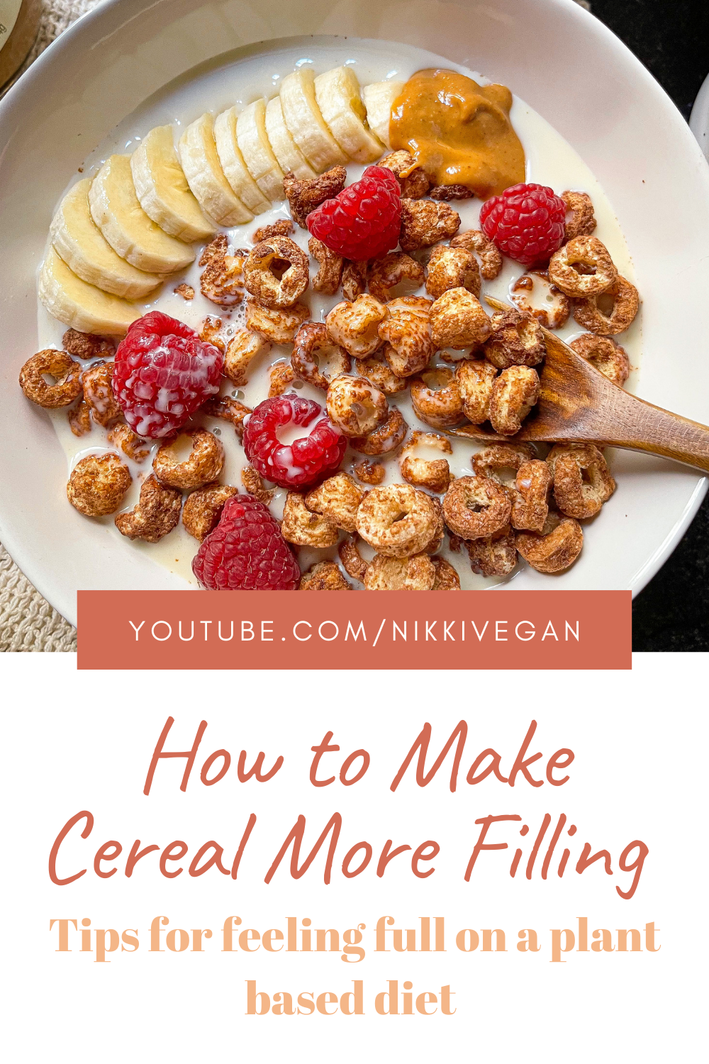 How To Make Cereal More Filling with 5 Simple Steps - Dietitian Johna